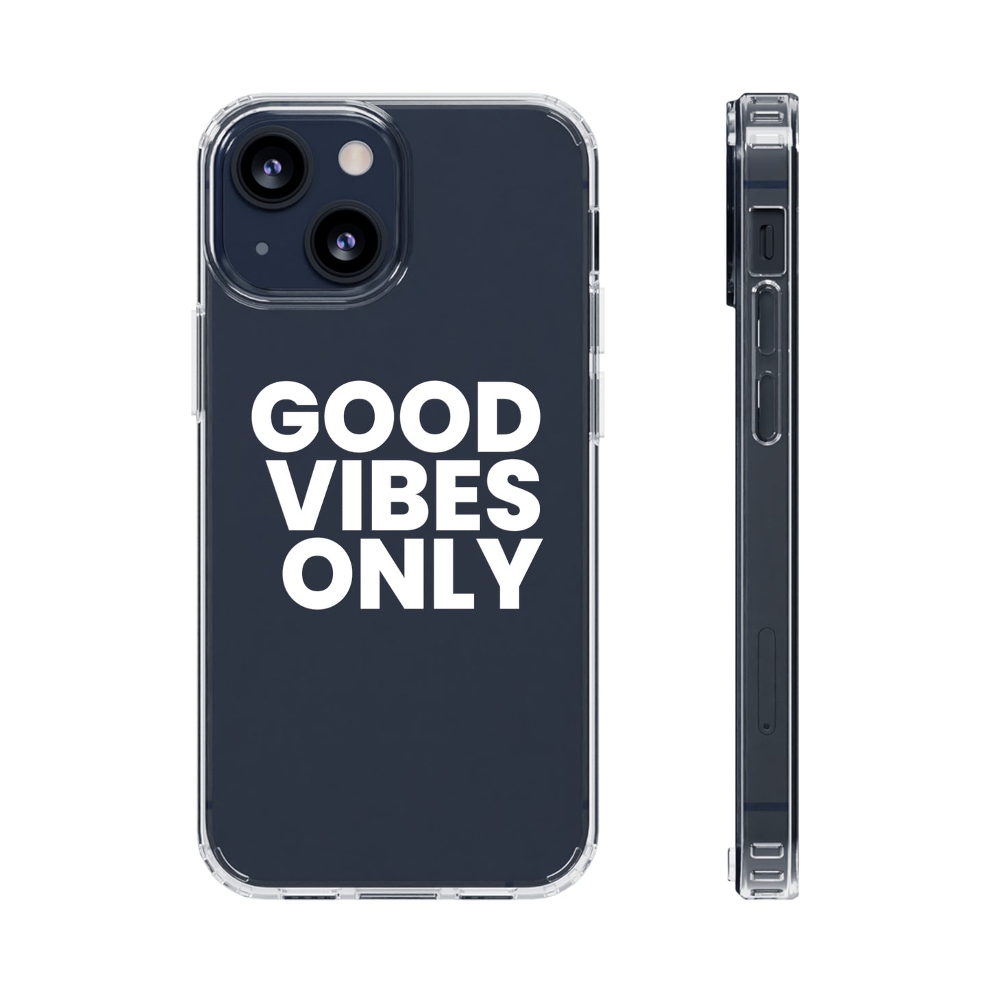 GOOD VIBES ONLY (White font) | Clear iPhone Case - Trovvve