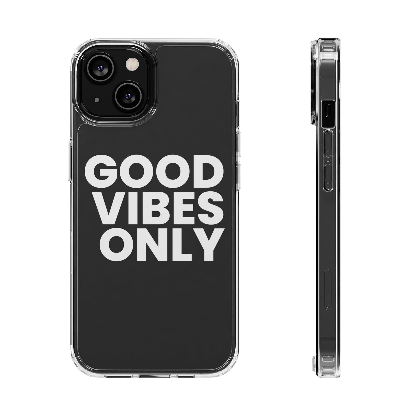 GOOD VIBES ONLY (White font) | Clear iPhone Case - Trovvve