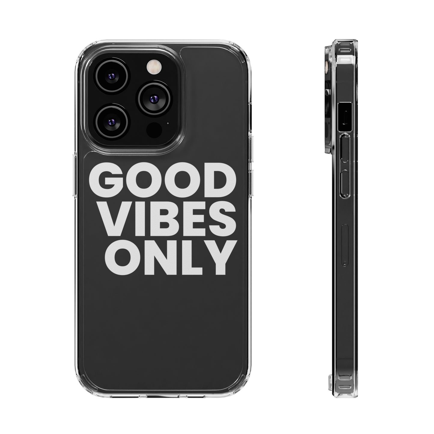 GOOD VIBES ONLY (White font) | Clear iPhone Case - Trovvve