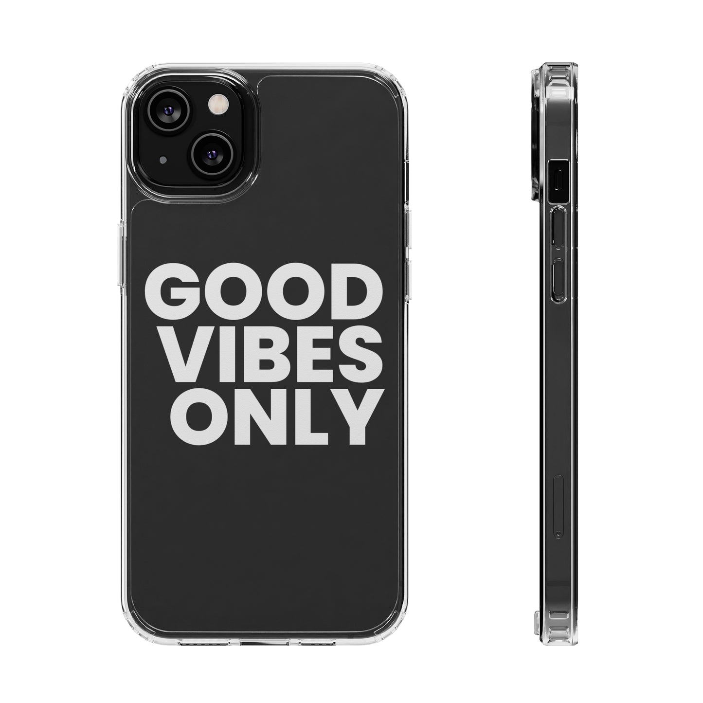 GOOD VIBES ONLY (White font) | Clear iPhone Case - Trovvve