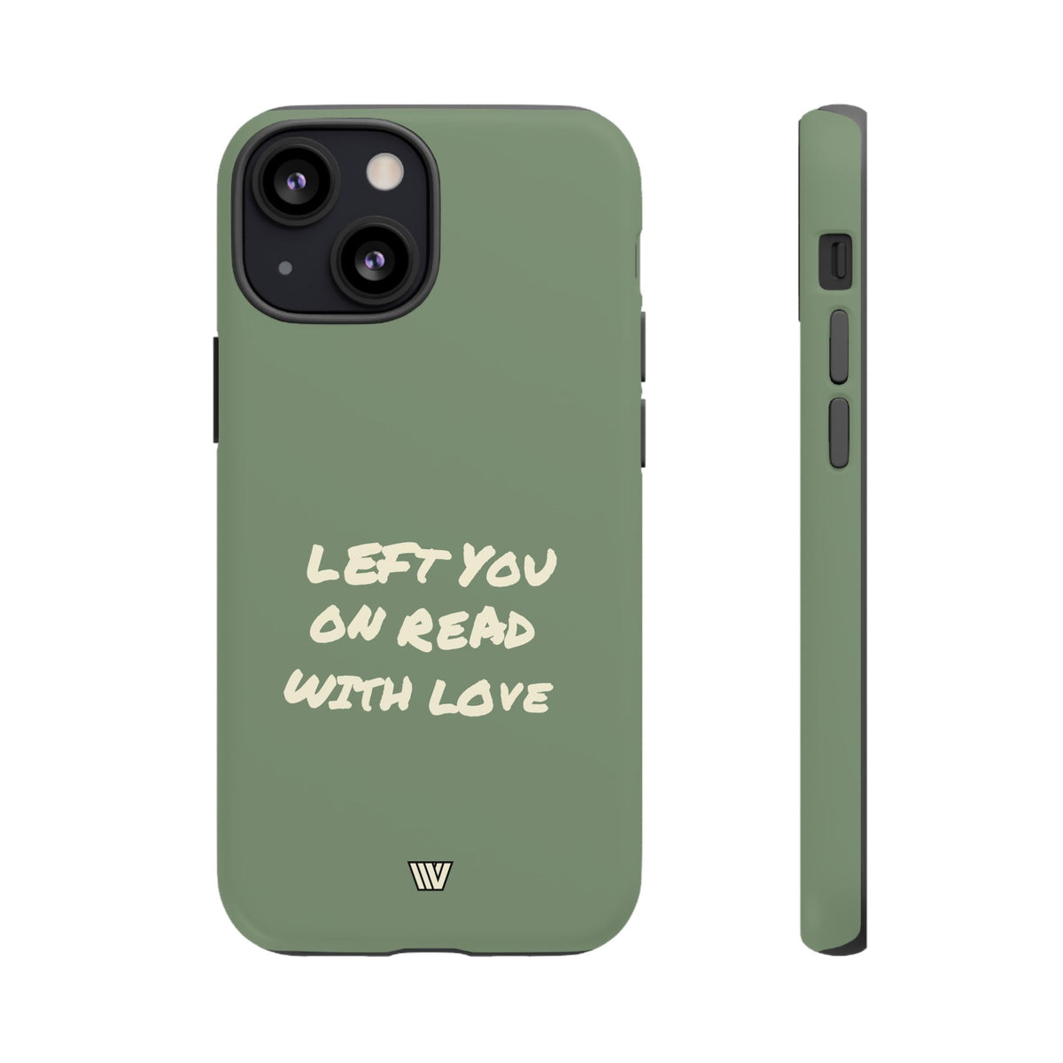LEFT ON READ | Tough Phone Case