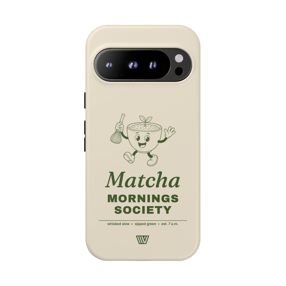 MATCHA MORNINGS | Tough Phone Case