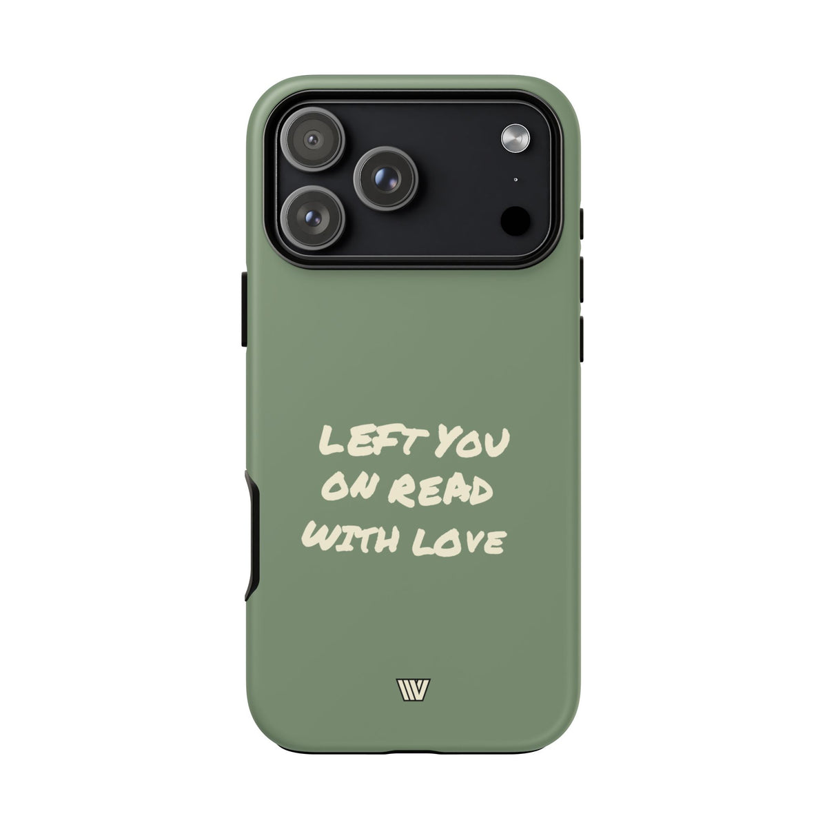 LEFT ON READ | Tough Phone Case