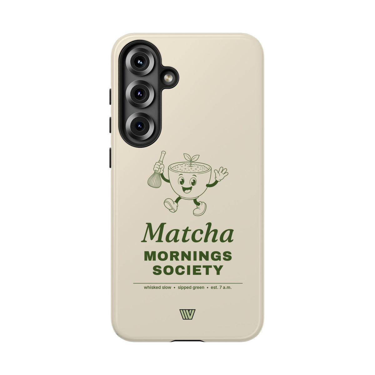 MATCHA MORNINGS | Tough Phone Case