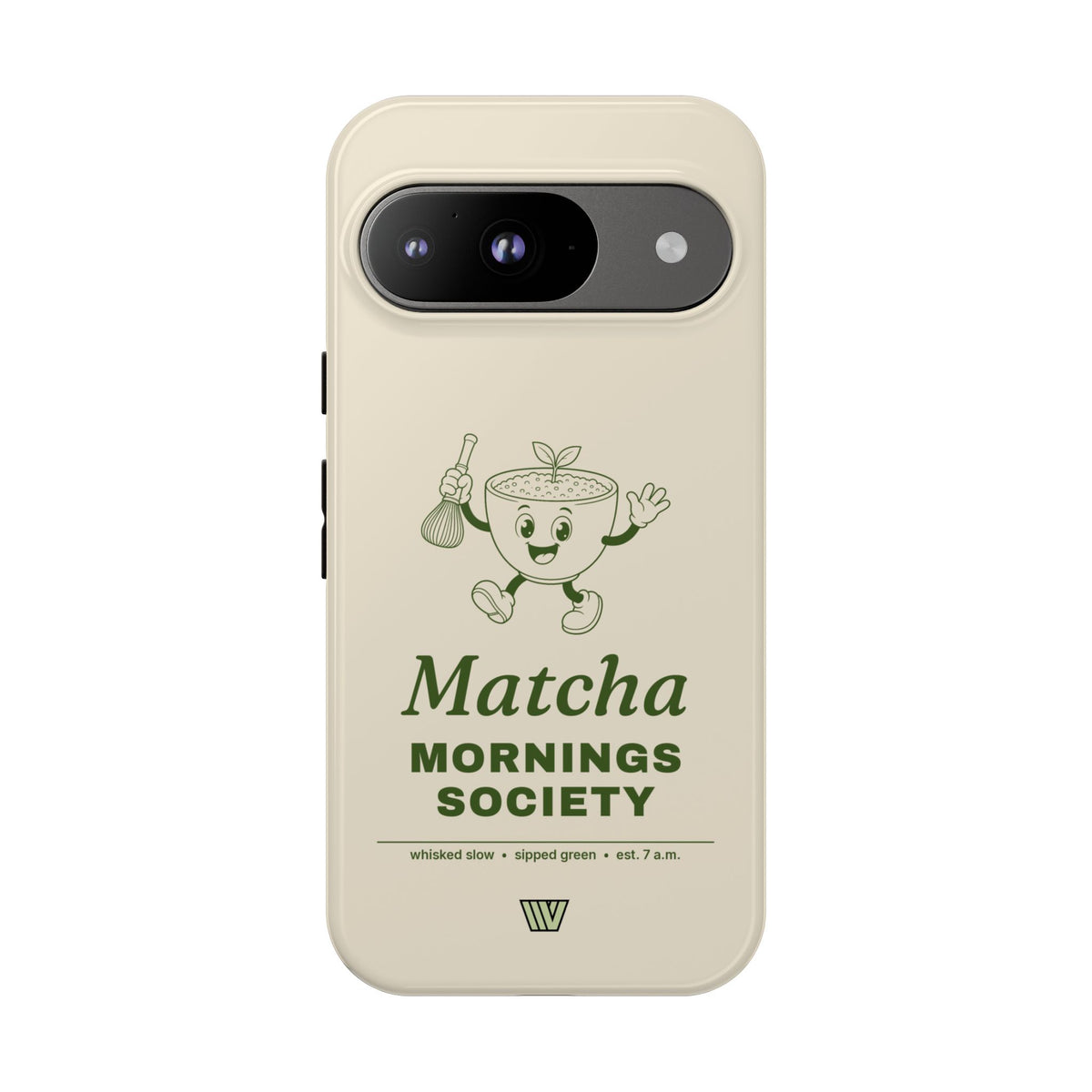 MATCHA MORNINGS | Tough Phone Case