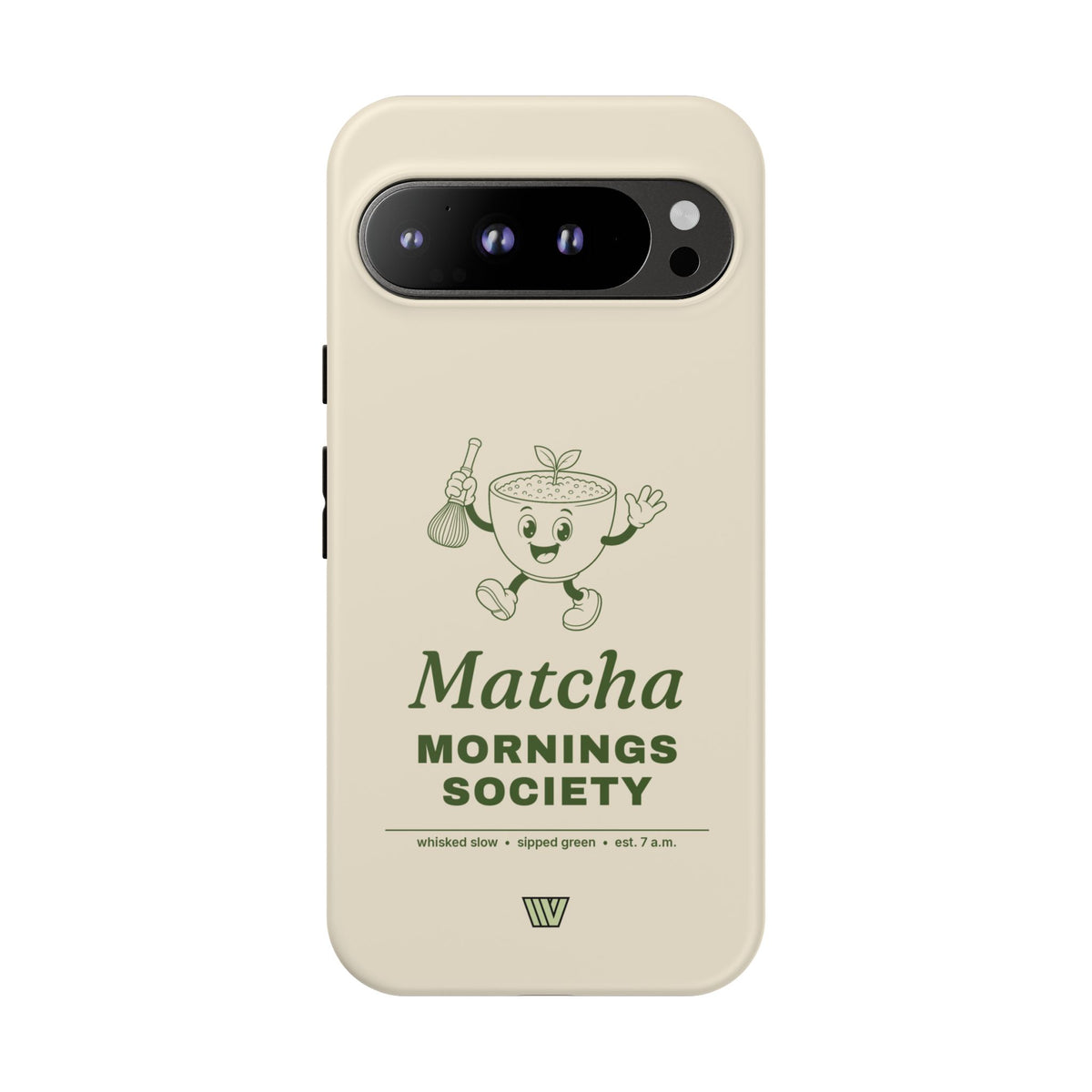 MATCHA MORNINGS | Tough Phone Case