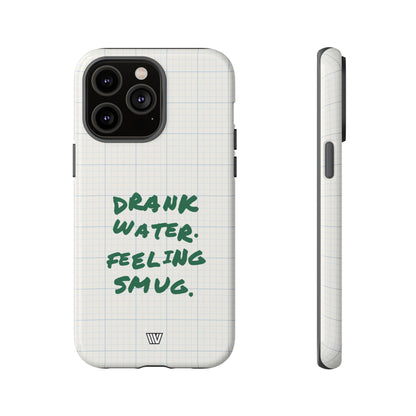 FEELING SMUG | Tough Phone Case