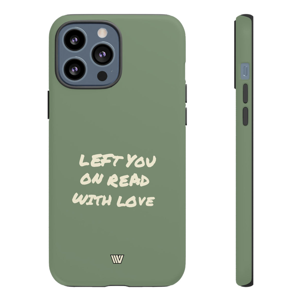 LEFT ON READ | Tough Phone Case