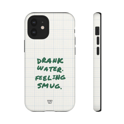 FEELING SMUG | Tough Phone Case