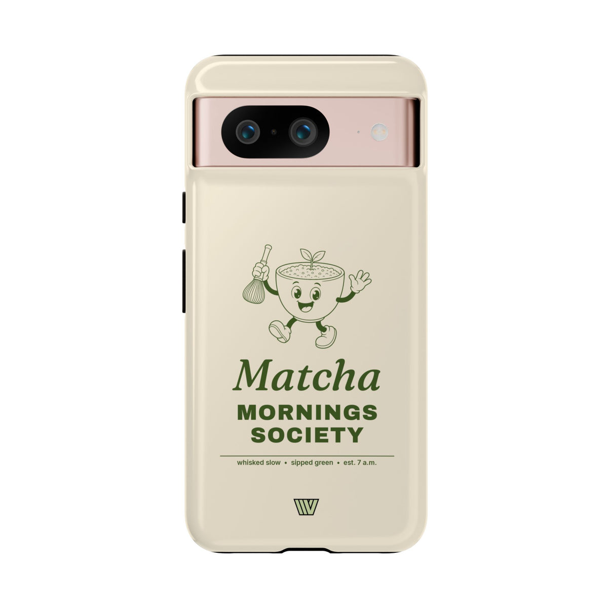 MATCHA MORNINGS | Tough Phone Case