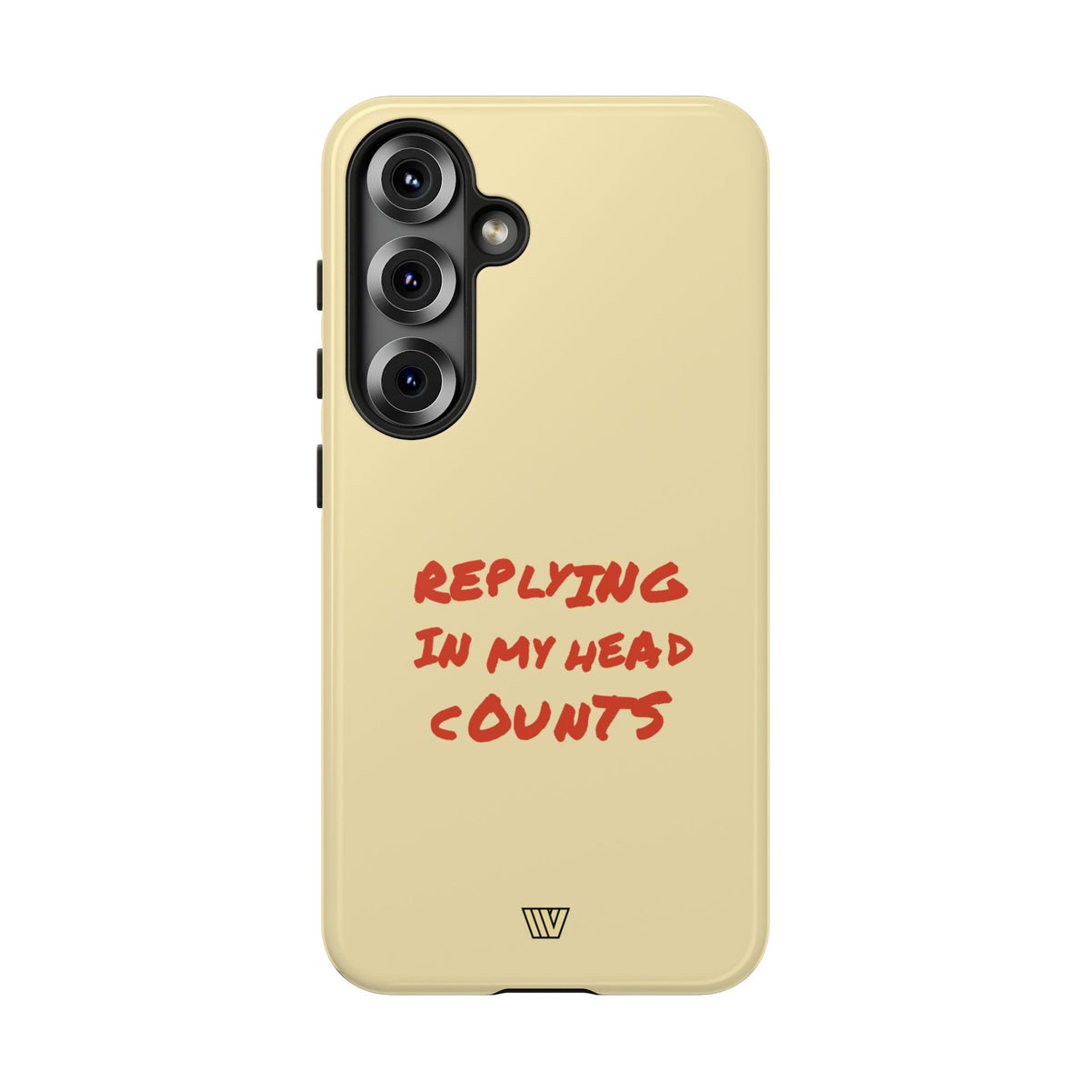 REPLYING IN MY HEAD | Tough Phone Case