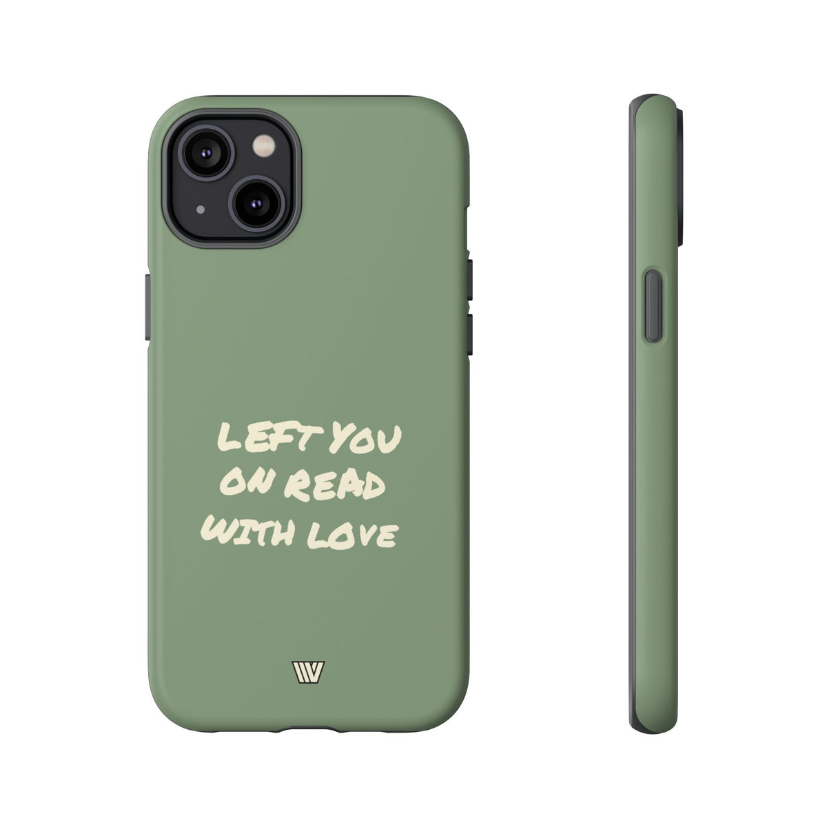 LEFT ON READ | Tough Phone Case