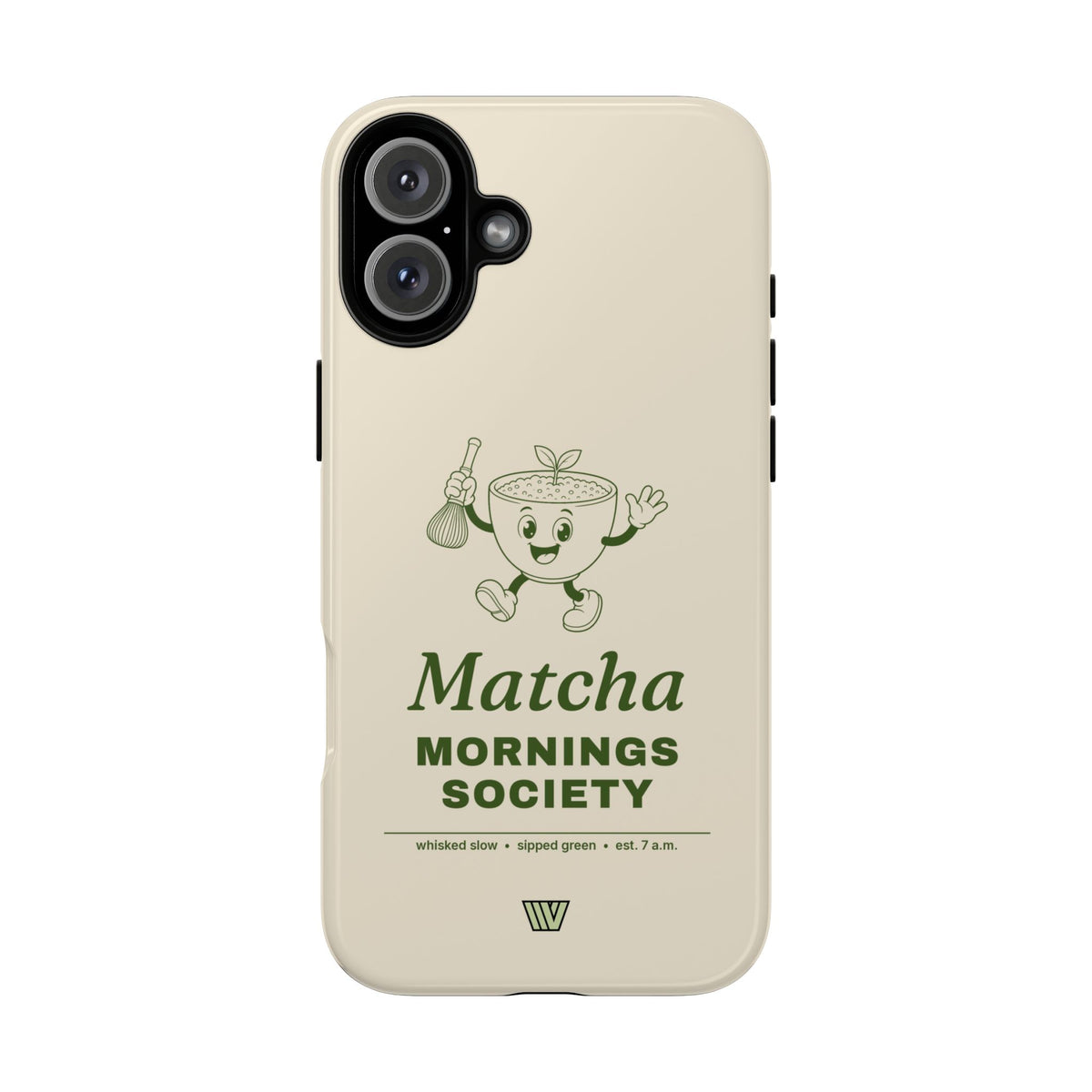 MATCHA MORNINGS | Tough Phone Case
