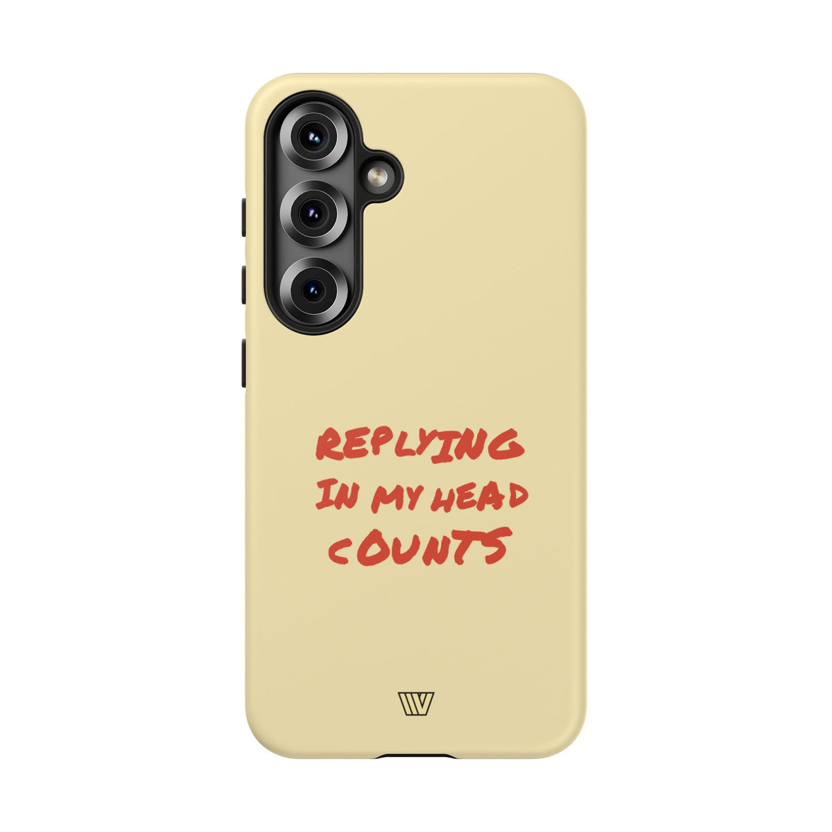 REPLYING IN MY HEAD | Tough Phone Case