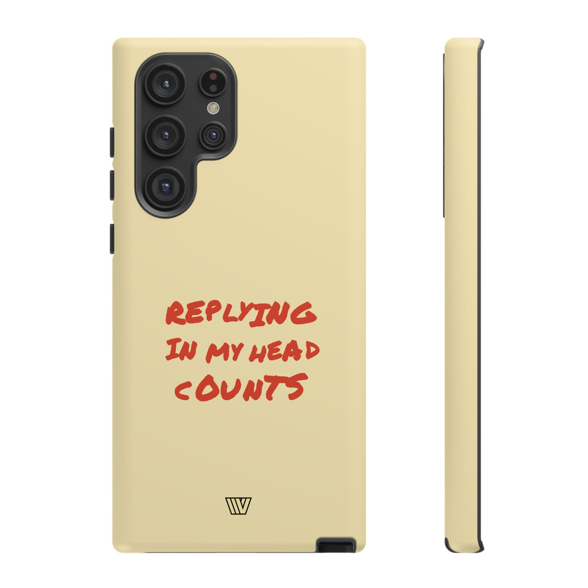 REPLYING IN MY HEAD | Tough Phone Case