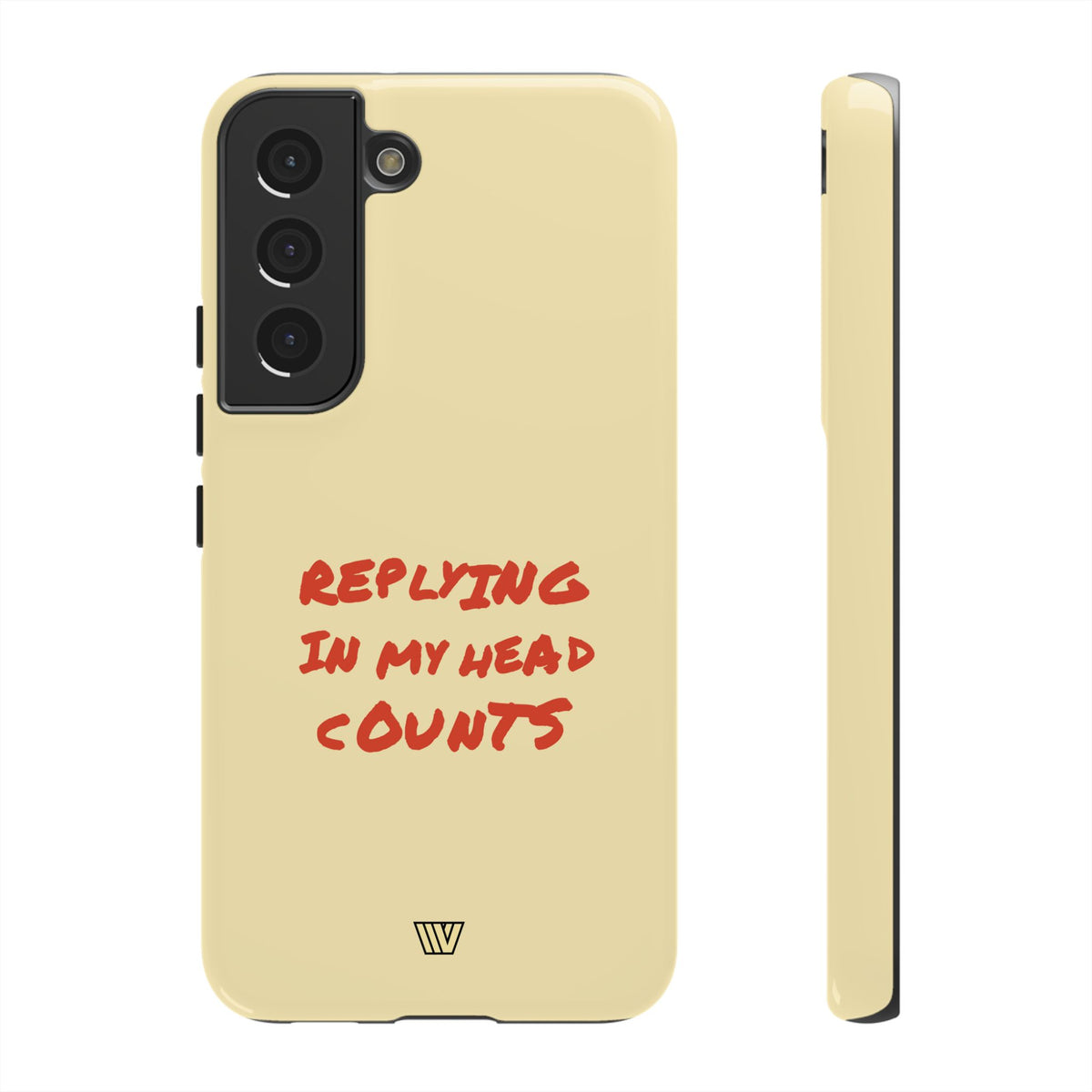 REPLYING IN MY HEAD | Tough Phone Case