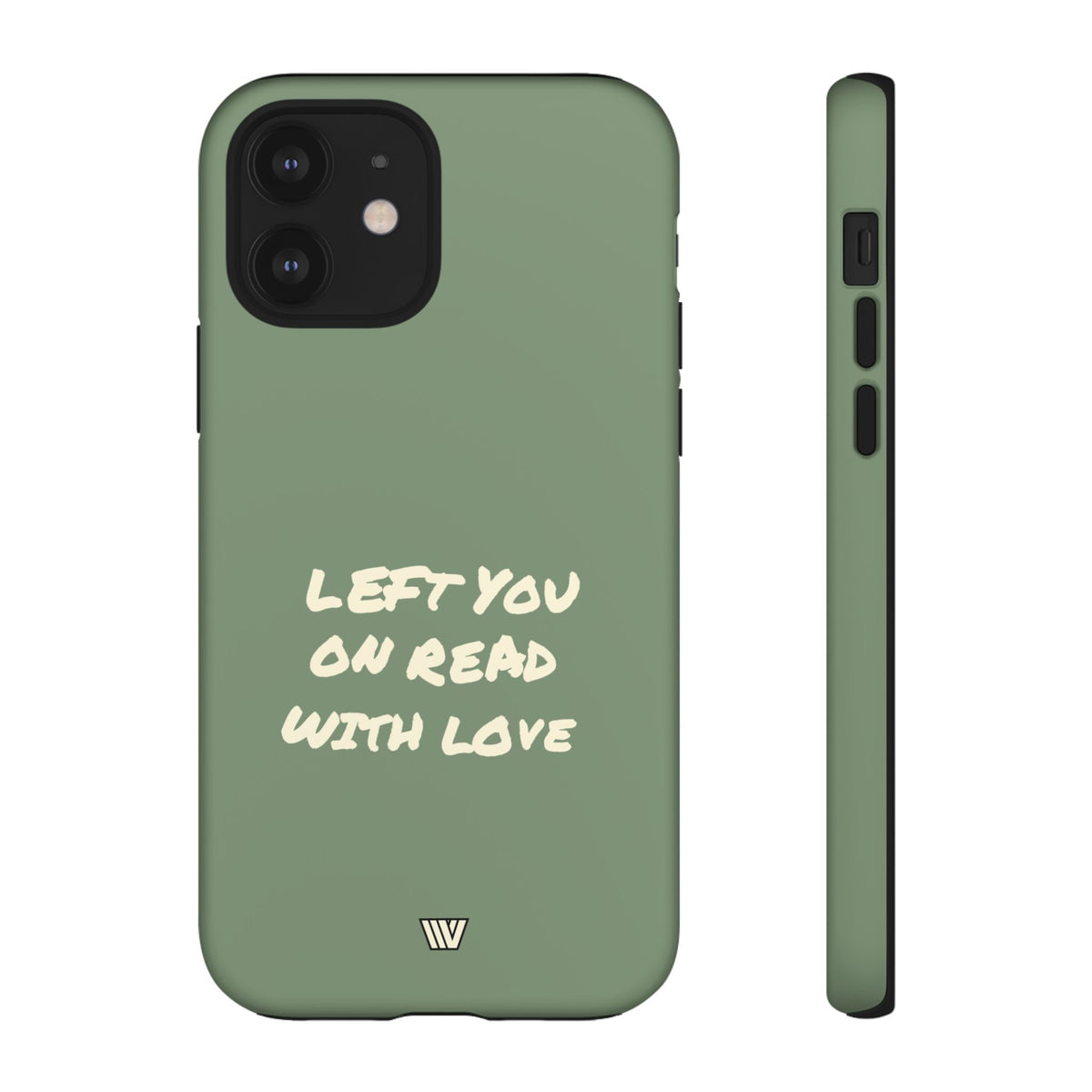 LEFT ON READ | Tough Phone Case