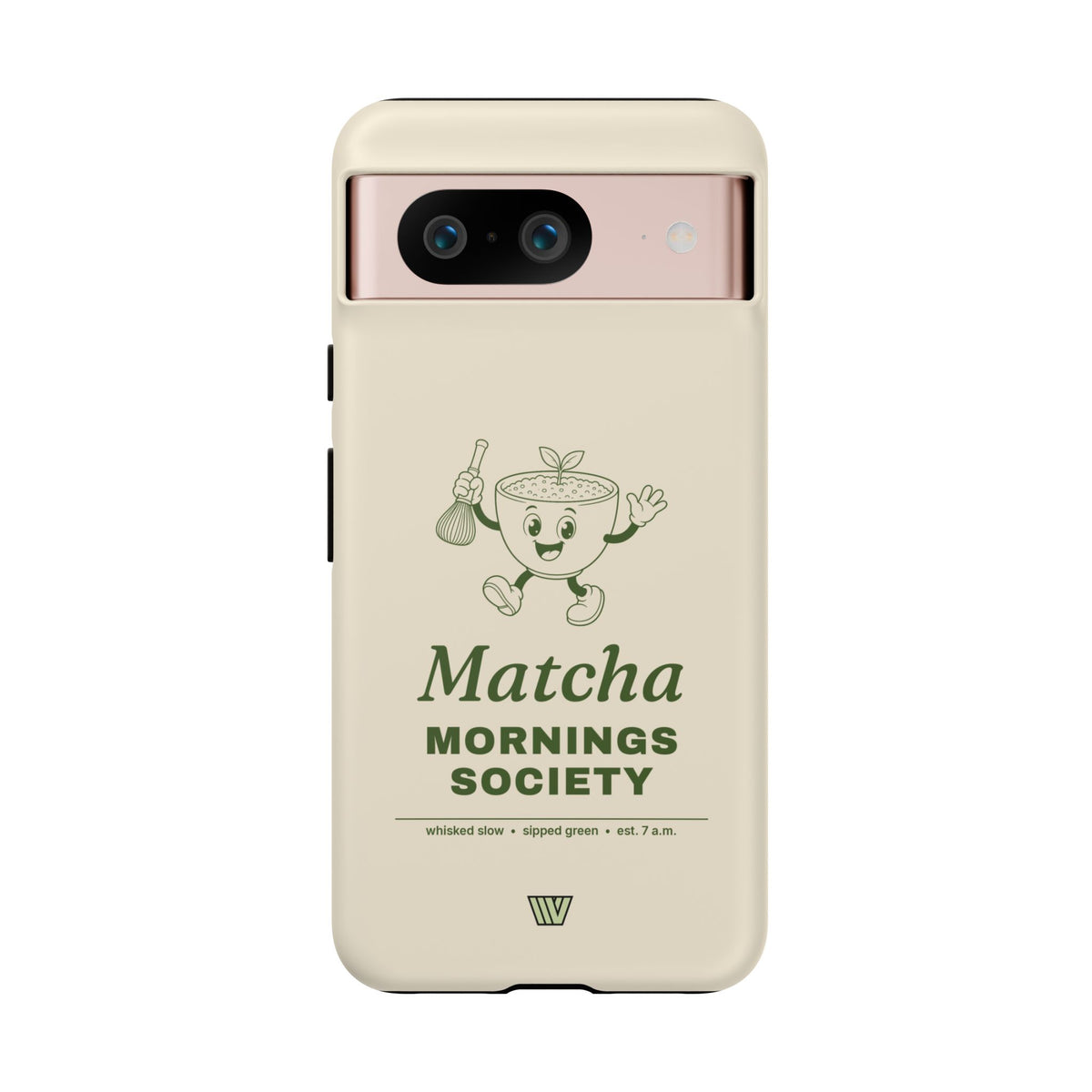 MATCHA MORNINGS | Tough Phone Case