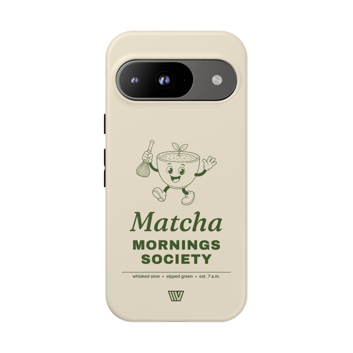 MATCHA MORNINGS | Tough Phone Case