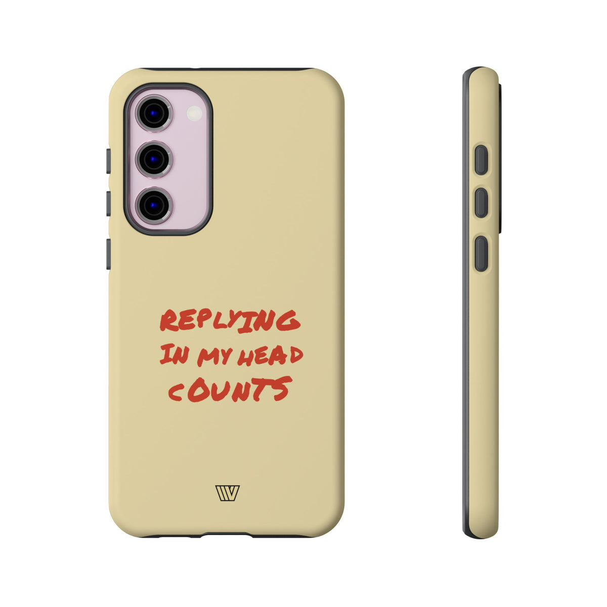 REPLYING IN MY HEAD | Tough Phone Case