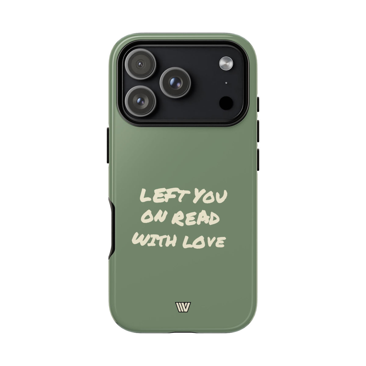 LEFT ON READ | Tough Phone Case