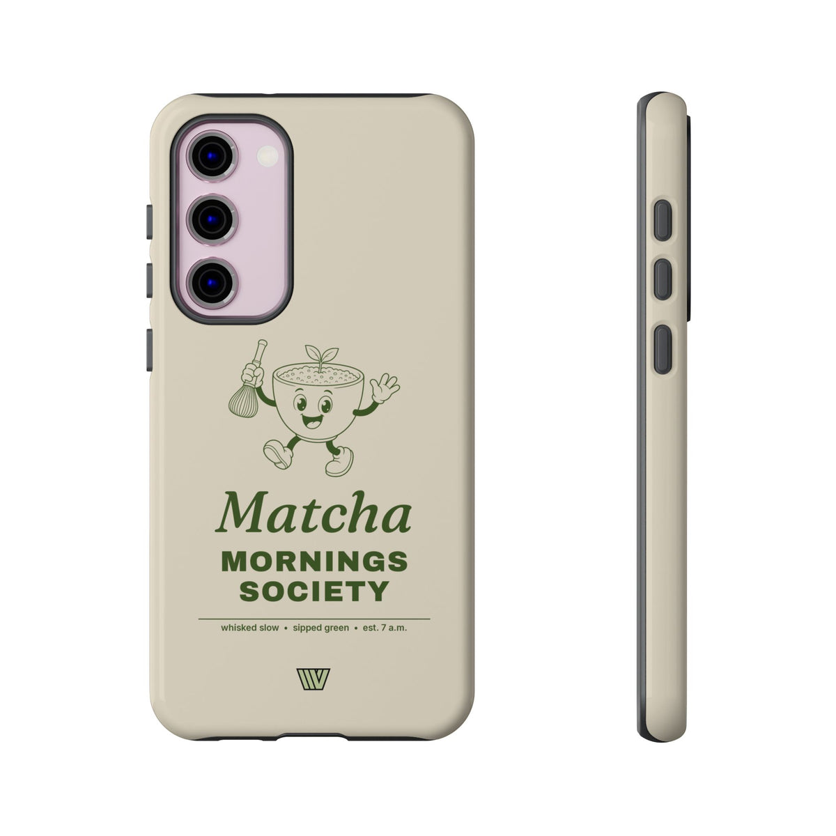MATCHA MORNINGS | Tough Phone Case