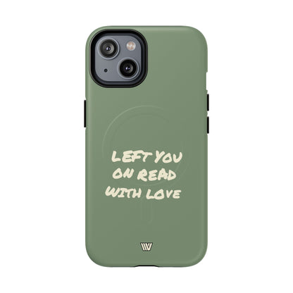 LEFT ON READ | MagSafe Tough iPhone Case