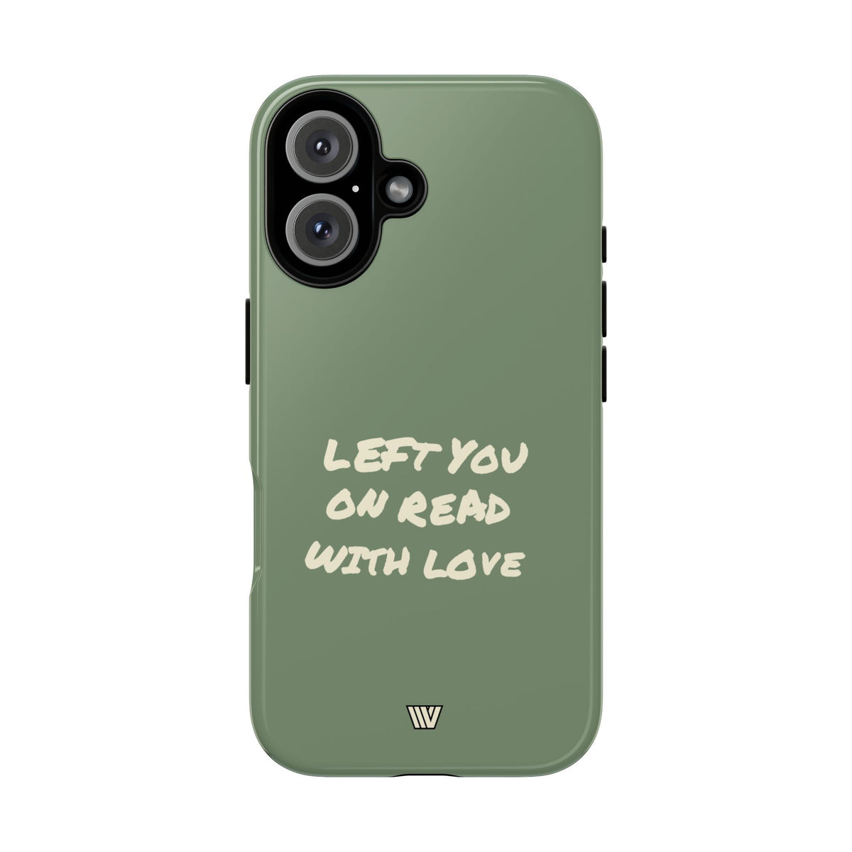 LEFT ON READ | Tough Phone Case