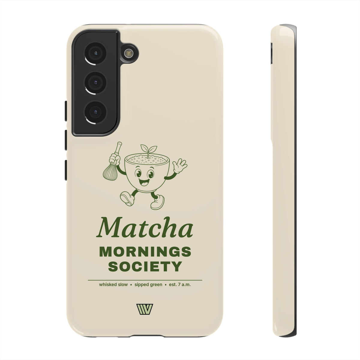 MATCHA MORNINGS | Tough Phone Case
