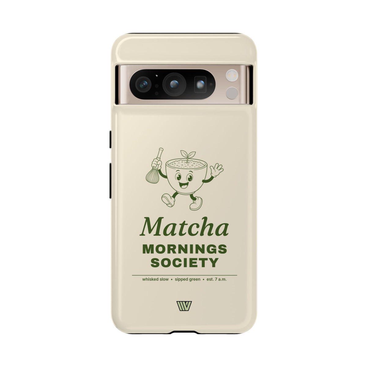 MATCHA MORNINGS | Tough Phone Case
