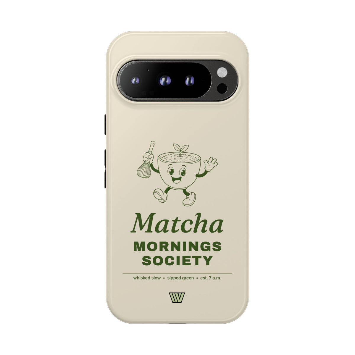 MATCHA MORNINGS | Tough Phone Case