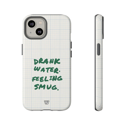 FEELING SMUG | Tough Phone Case