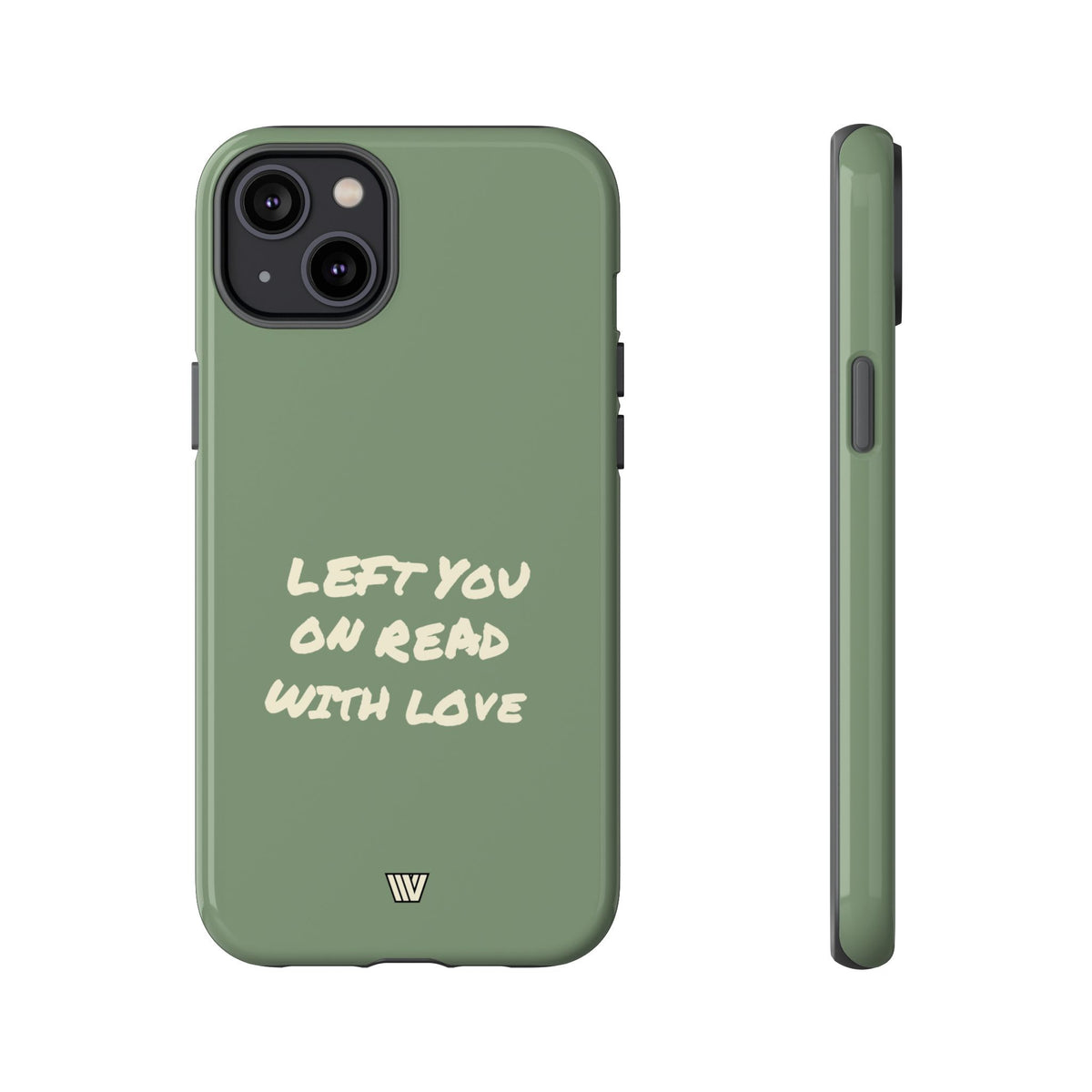 LEFT ON READ | Tough Phone Case