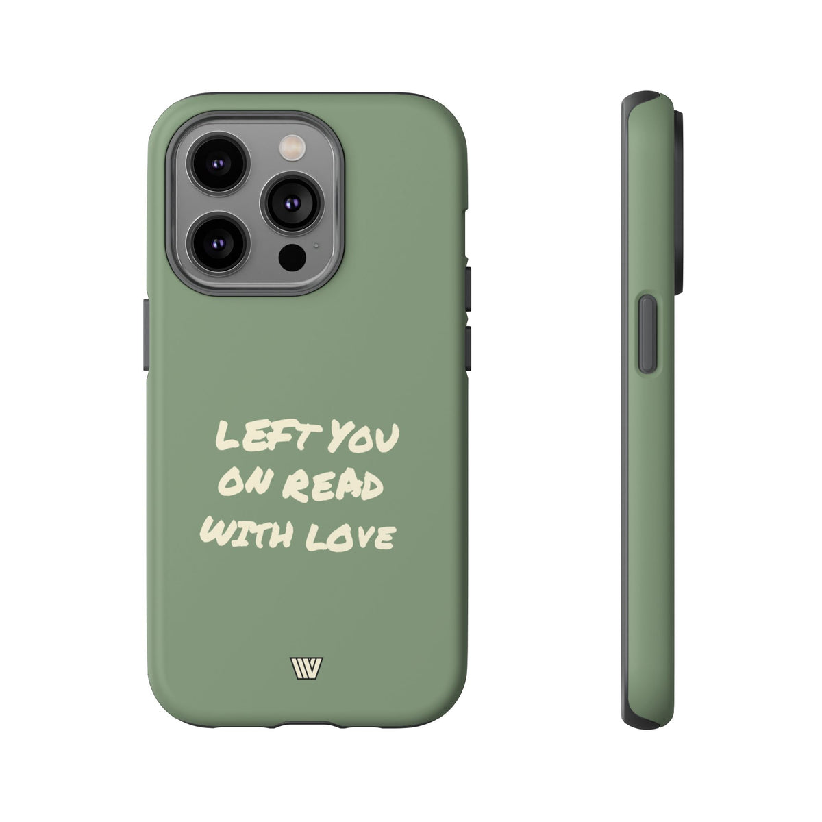 LEFT ON READ | Tough Phone Case