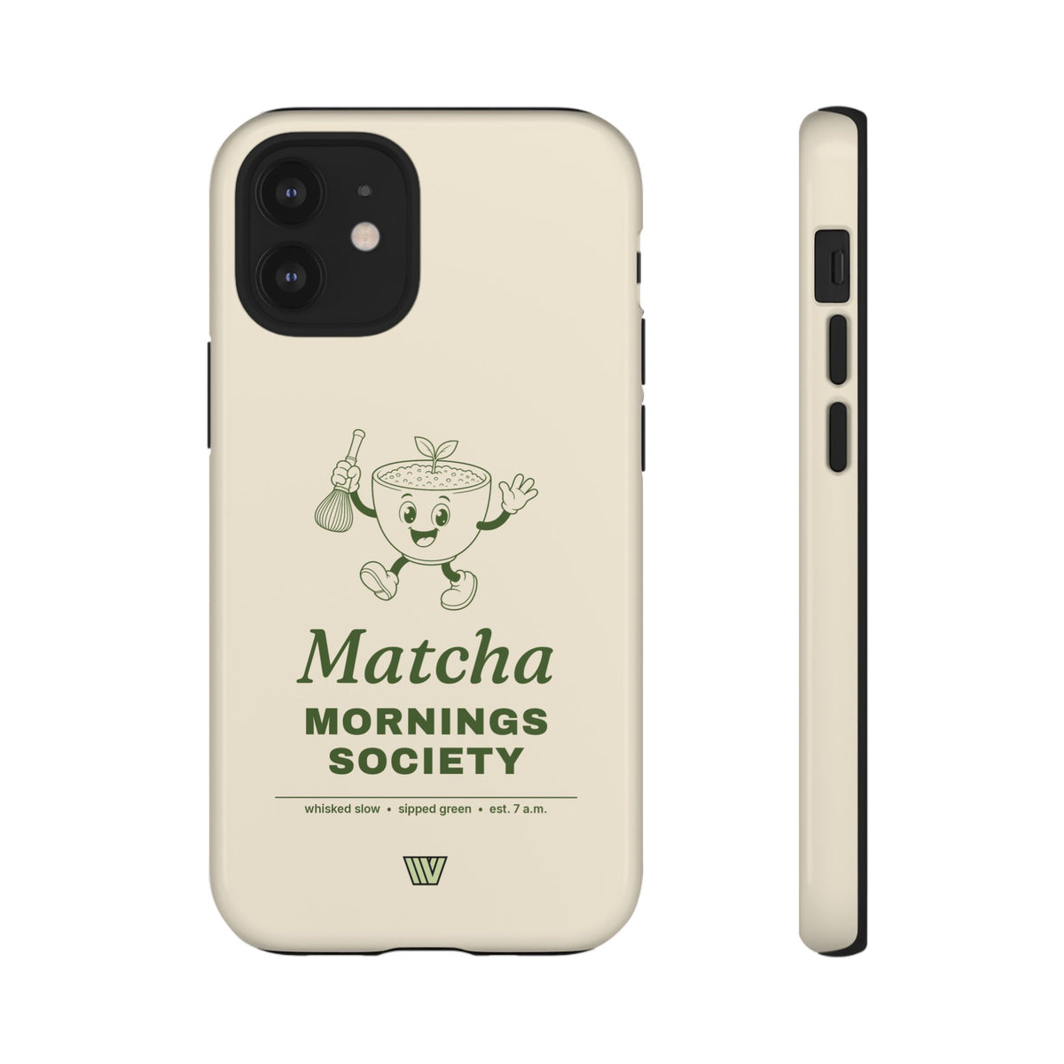 MATCHA MORNINGS | Tough Phone Case
