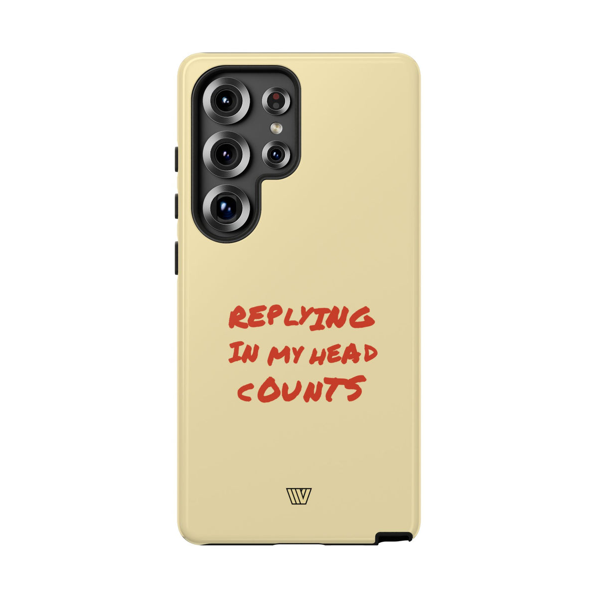 REPLYING IN MY HEAD | Tough Phone Case