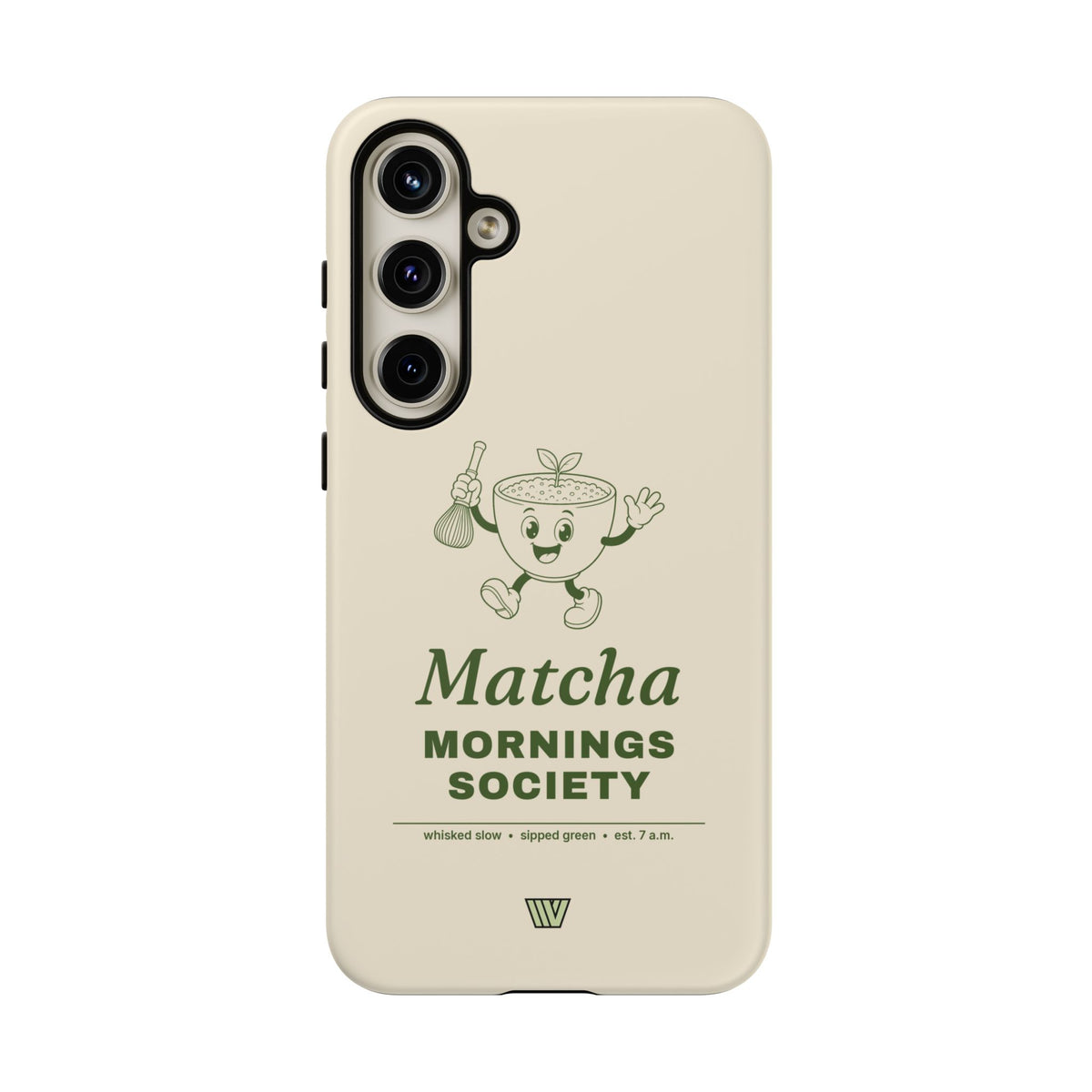 MATCHA MORNINGS | Tough Phone Case